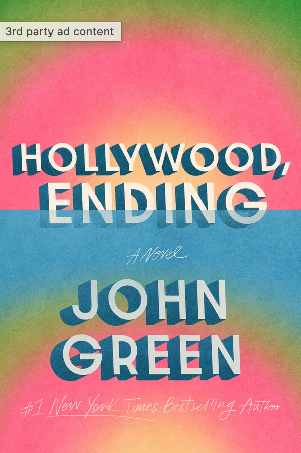 Hollywood, Ending by John Green (Hardcover)