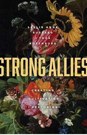 Strong Allies: Creating, Cultivating, Restoring