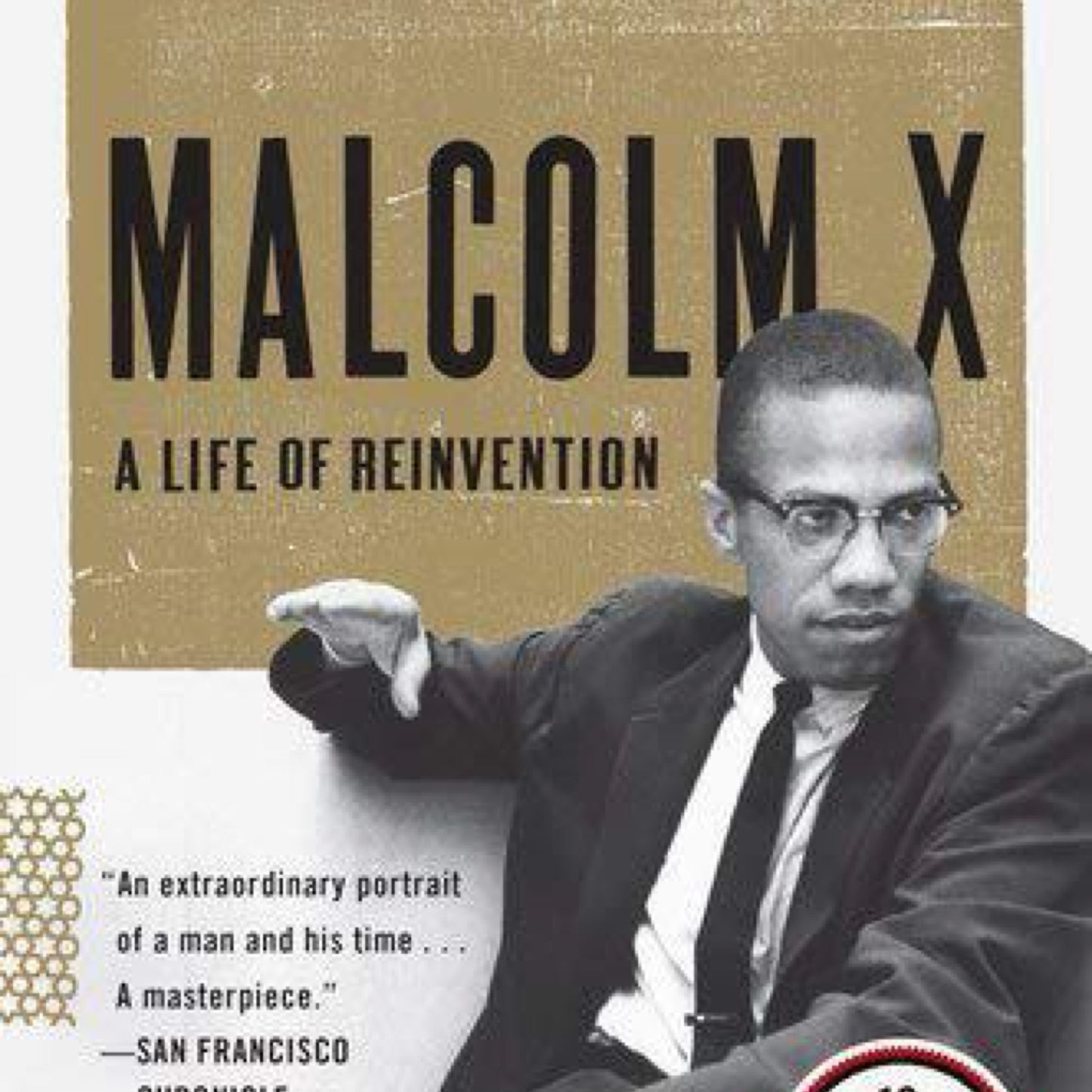 Malcolm X: A Life of Reinvention by Manning Marable