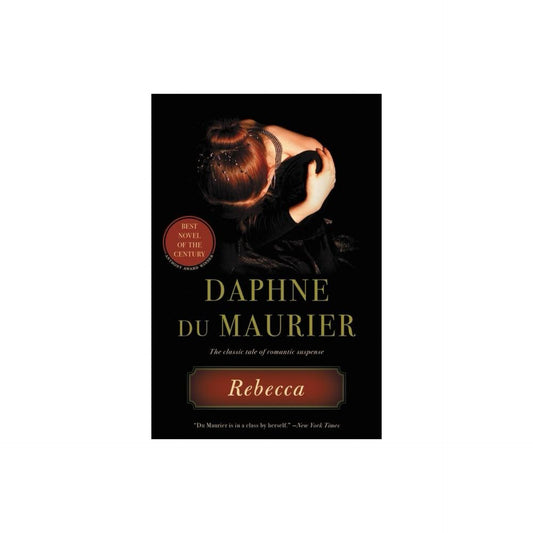 Rebecca - by Daphne du Maurier (Paperback)