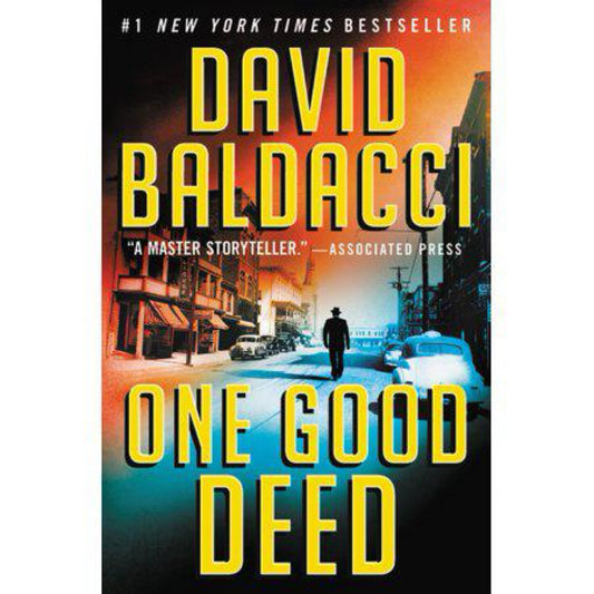 One Good Deed (An Archer Novel, 1) by David Baldacci