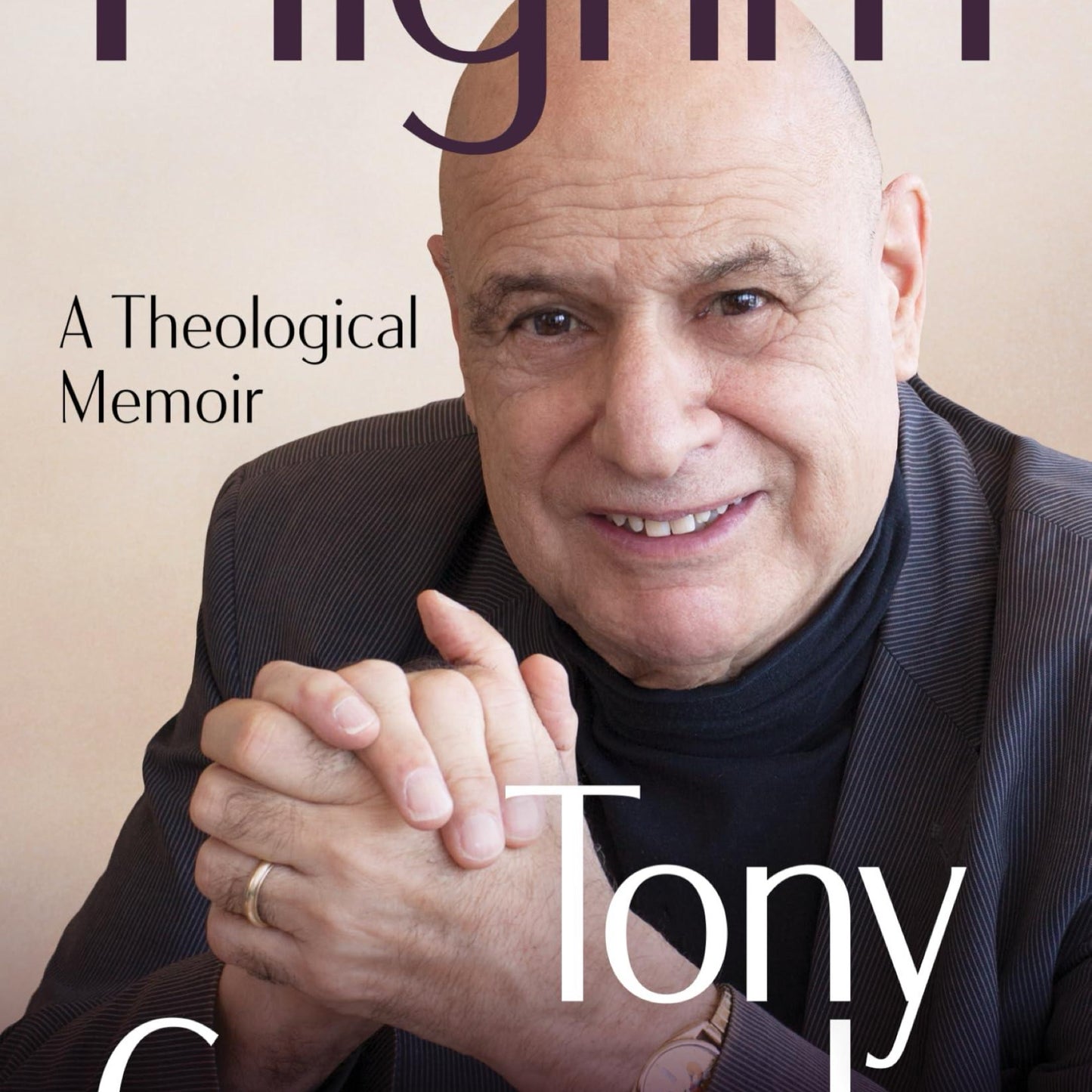 Pilgrim: A Theological Memoir