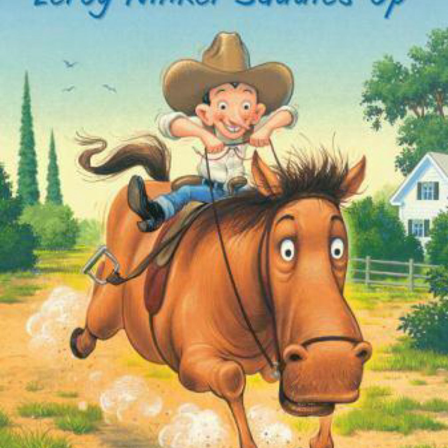 Leroy Ninker Saddles Up: Tales from Deckawoo Drive, Volume One by Kate DiCamillo