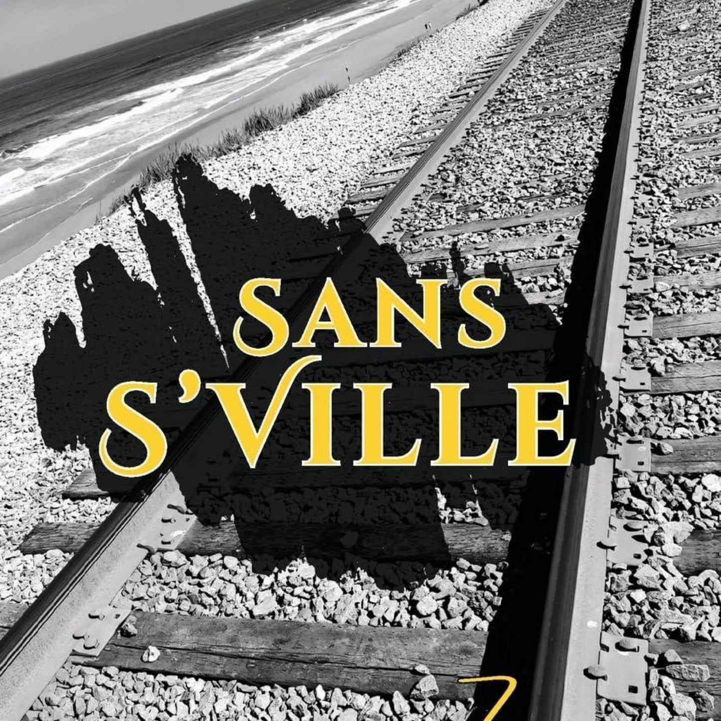 Sans S ' Ville: A Series of Short Stories
