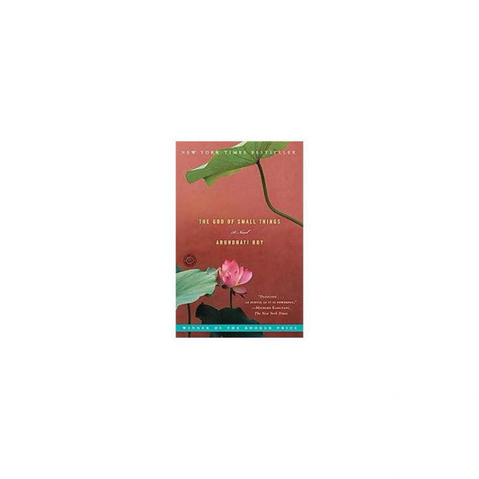 The God of Small Things: A Novel by Arundhati Roy