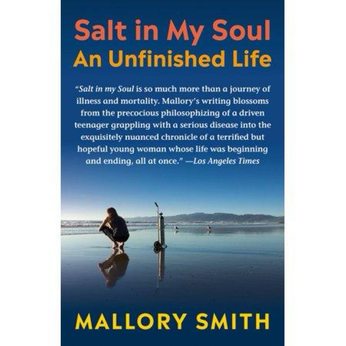 Salt in My Soul - by Mallory Smith (Used)