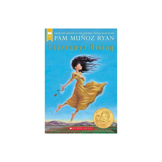 Esperanza Rising (Scholastic Gold) by Pam Muñoz Ryan