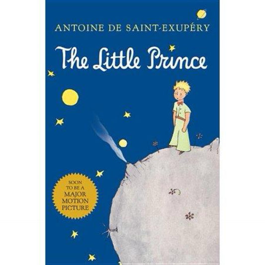 The Little Prince - by Antoine de Saint-exupéry (Hardcover)