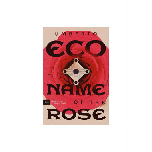 The Name of The Rose - by Umberto Eco (Paperback)