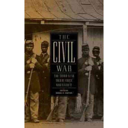 The Civil War: The Third Year Told by Those Who Lived It