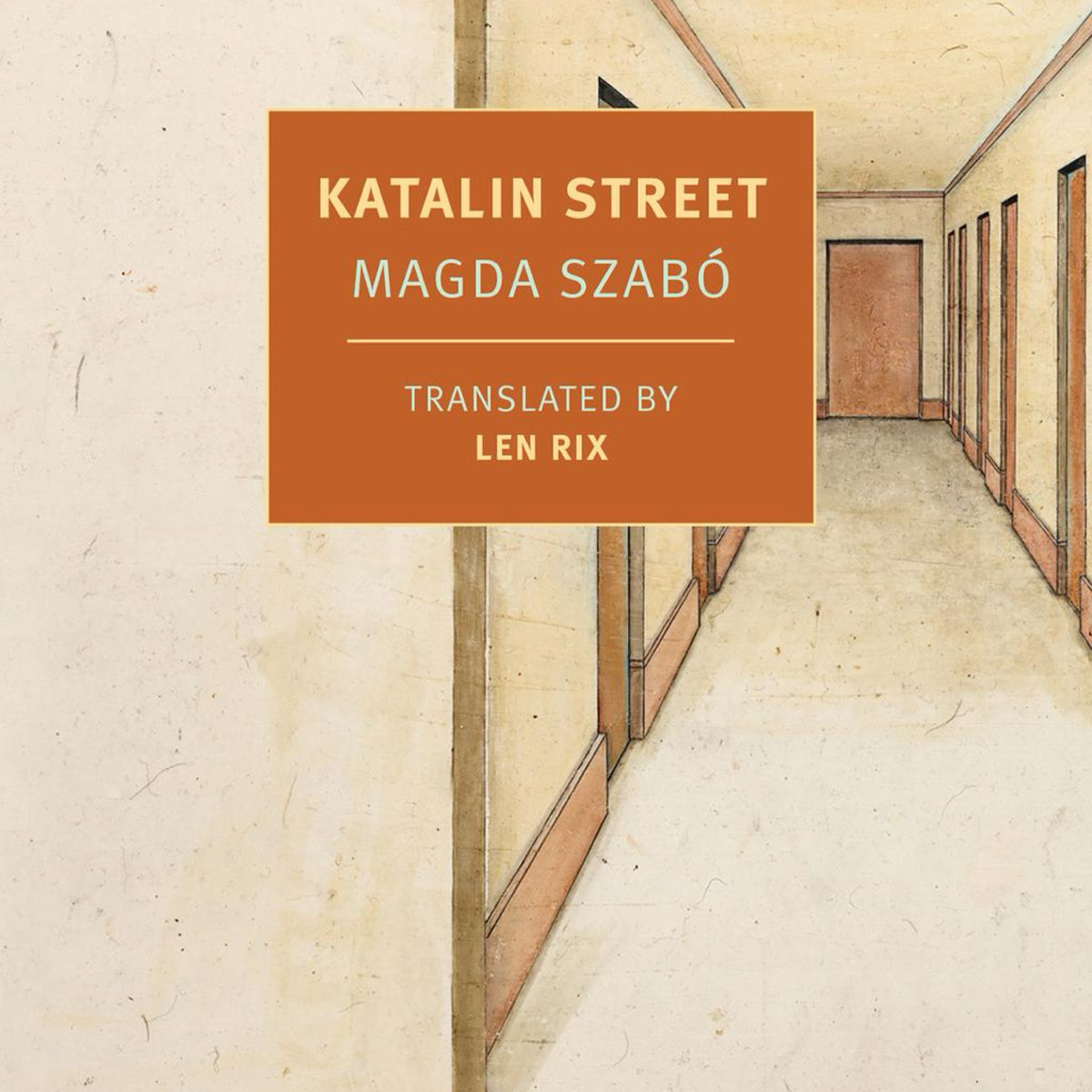 Katalin Street (New York Review Books Classics) by Magda Szabo