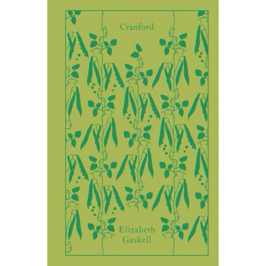 Cranford - (Penguin Clothbound Classics) by Elizabeth Gaskell (Hardcover)