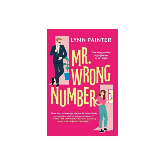 Mr. Wrong Number by Lynn Painter