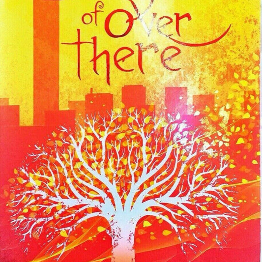 The Edge of Over There by Shawn Smucker (used)