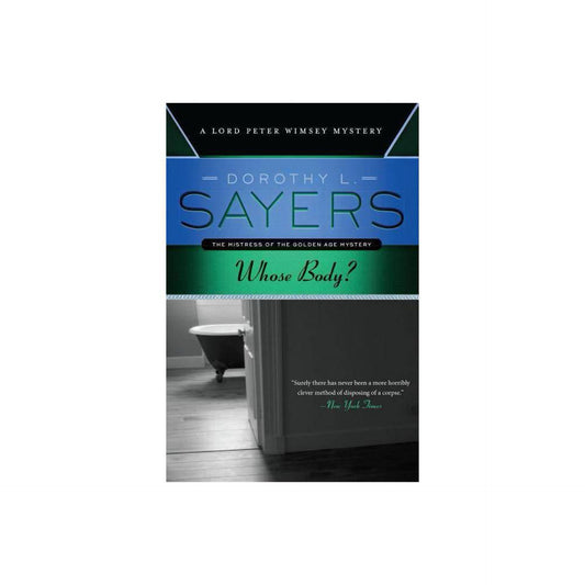 Whose Body? - (Lord Peter Wimsey Mysteries) by Dorothy Lers (Paperback)