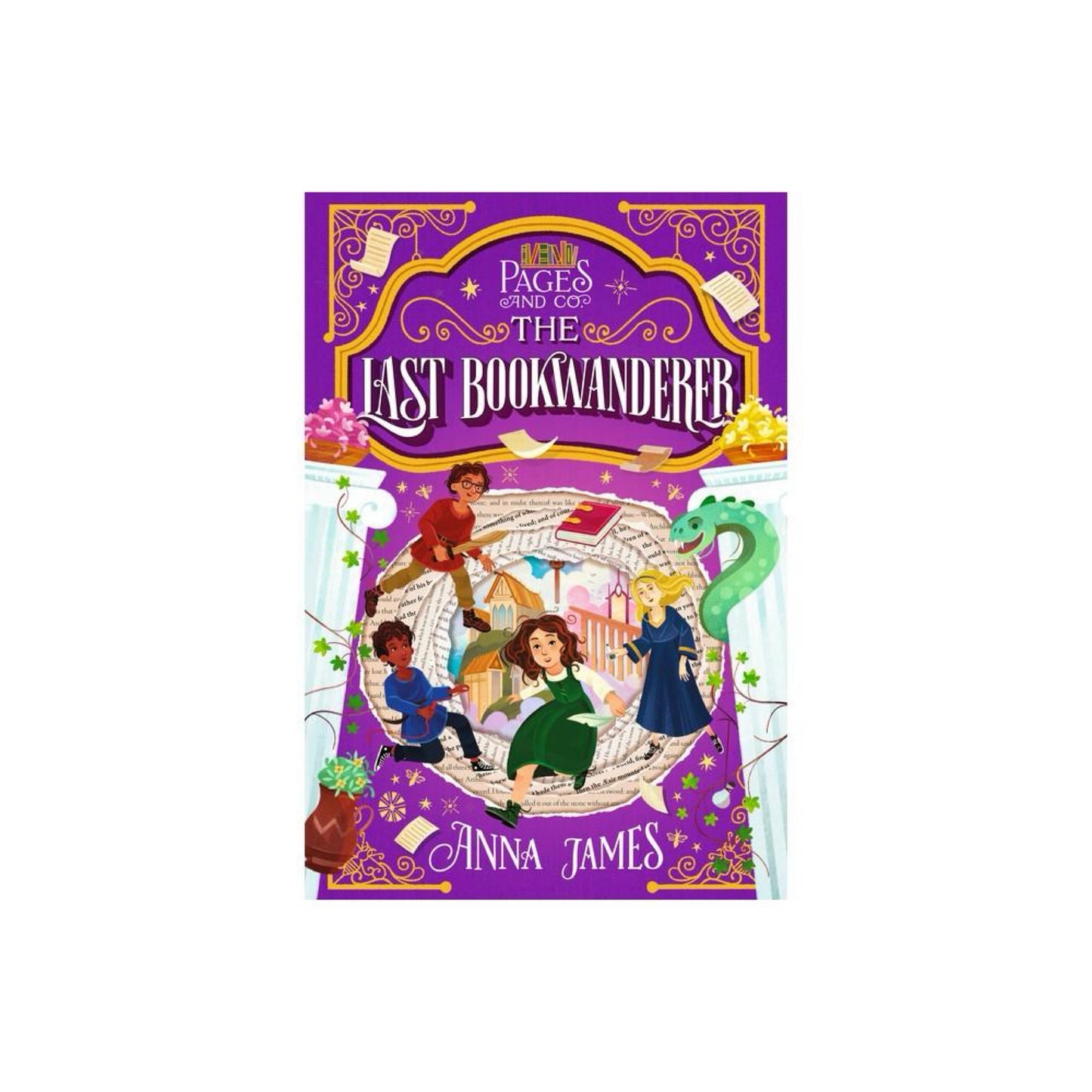 The Last BookWanderer (Pages and Co.)- by Anna James (Hardcover)