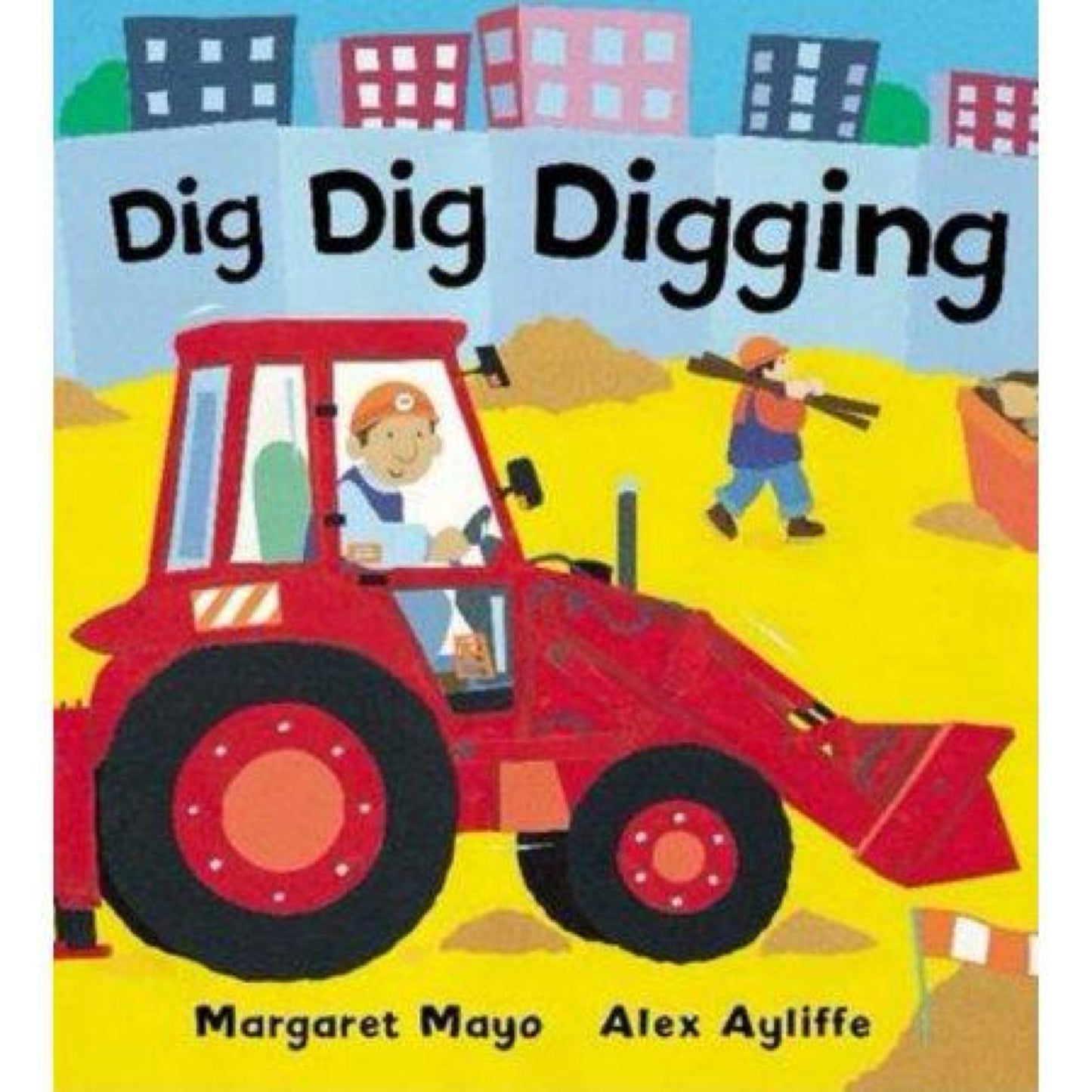Orchard Red Apple: Dig Dig Digging (Paperback)