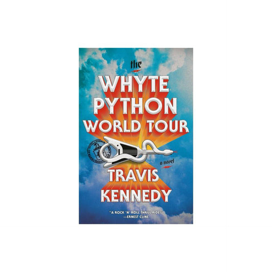 The Whyte Python World Tour - by Travis Kennedy (Paperback)