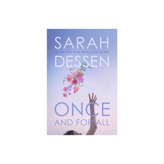 Once and for All (Used)  - by Sarah Dessen (Hardcover)