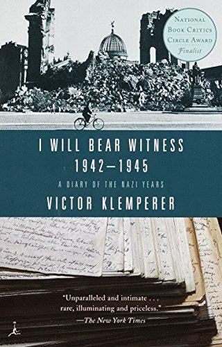 I Will Bear Witness: I Will Bear Witness, Volume 2 : A Diary of the Nazi Years: 1942-1945 (Series #2) (Paperback)