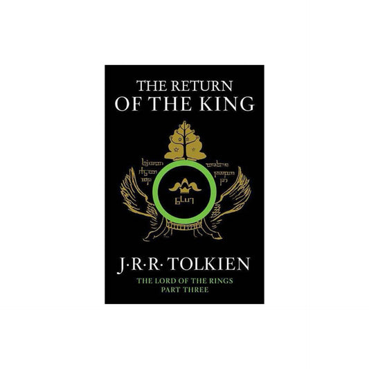 The Return of the King: Being the Third Part of the Lord of the Rings (The Lord of the Rings, 3) by J.R.R. Tolkien