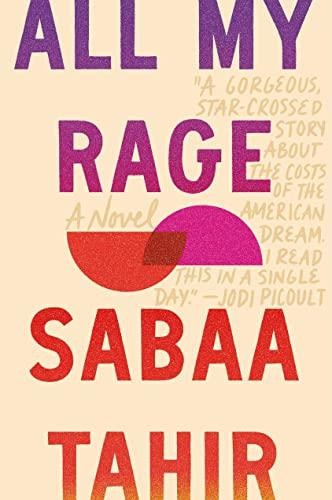 All My Rage (National Book Award Winner) by Sabaa Tahir