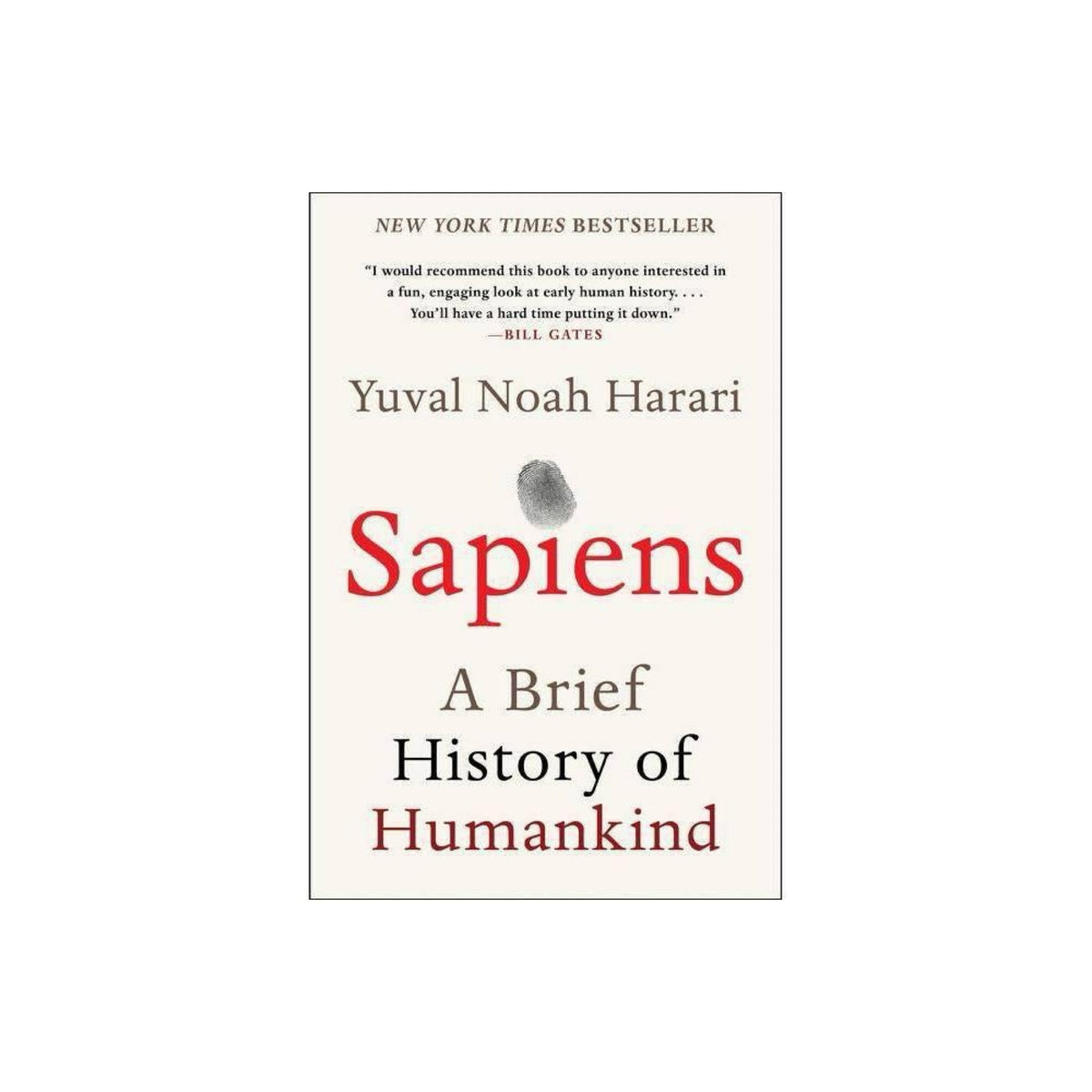 Sapiens: A Brief History of Humankind by Yuval Noah Harari