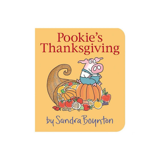 Pookie's Thanksgiving - by Sandra Boynton (Board Book)