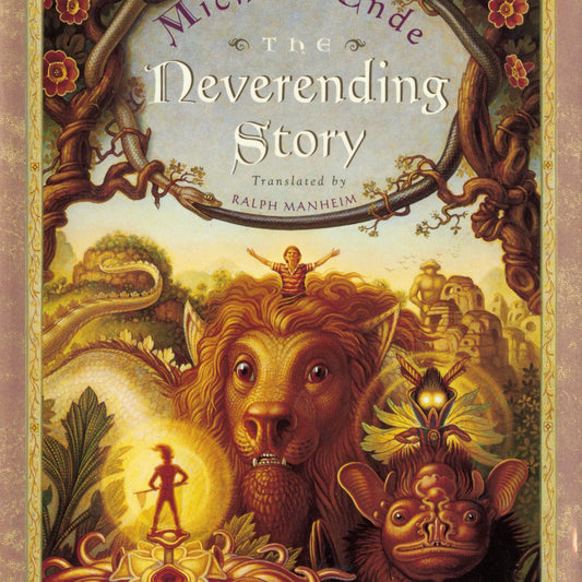 The Neverending Story - by Michael Ende (Hardcover)