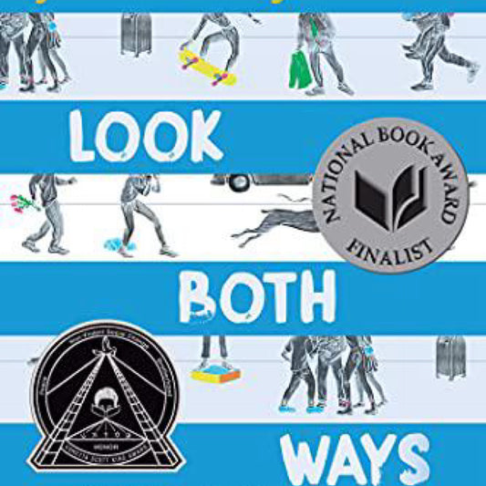 Look Both Ways: A Tale Told in Ten Blocks by Jason Reynolds