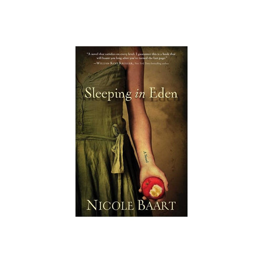 Sleeping in Eden - by Nicole Baart (Paperback)