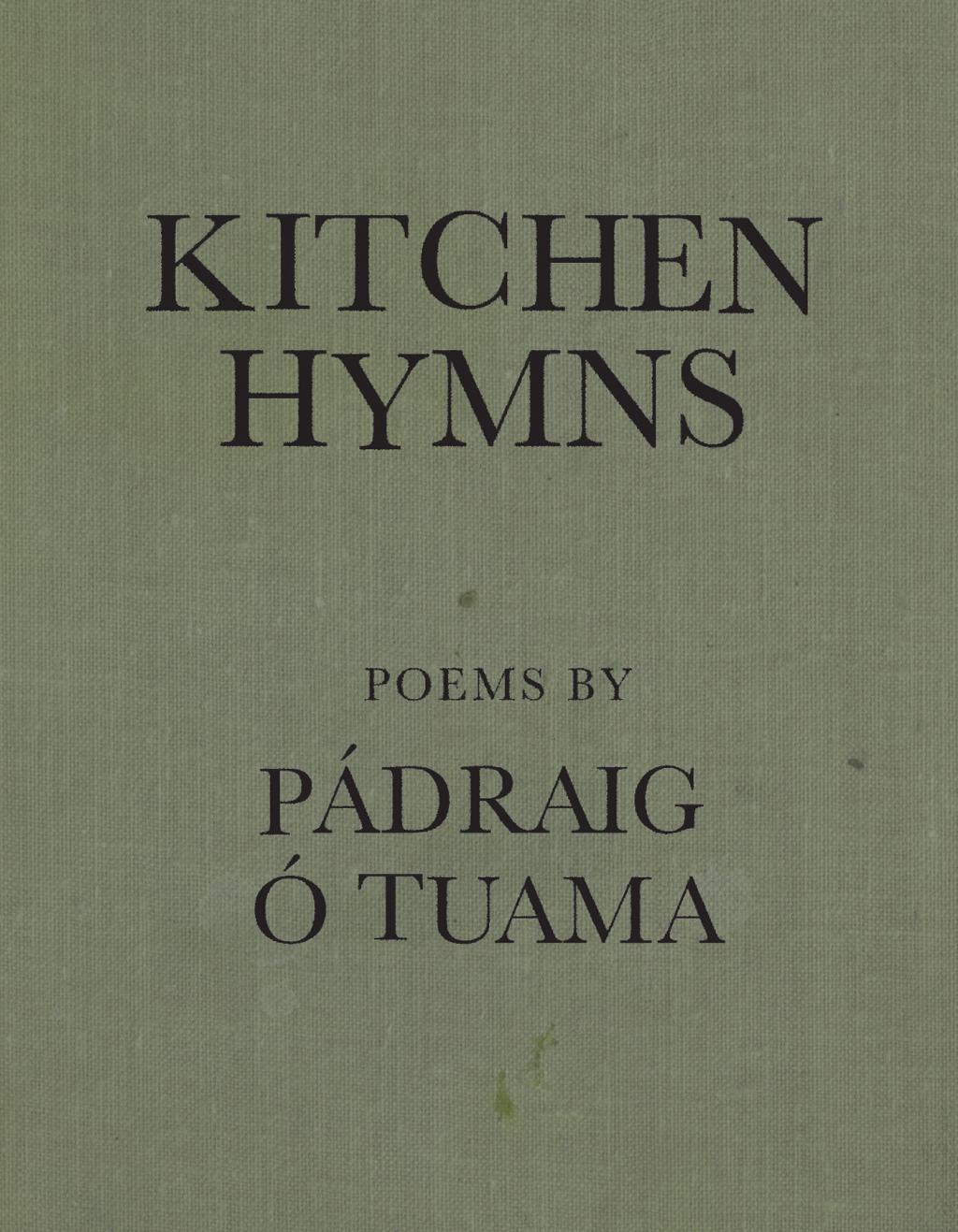 Kitchen Hymns - (Paperback)