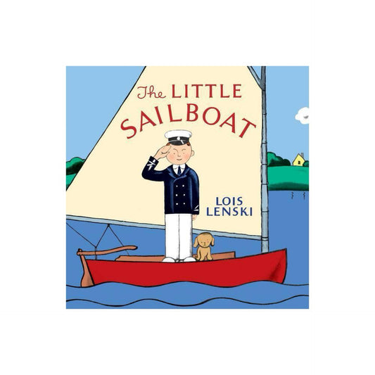 The Little Sailboat by Lois Lenski