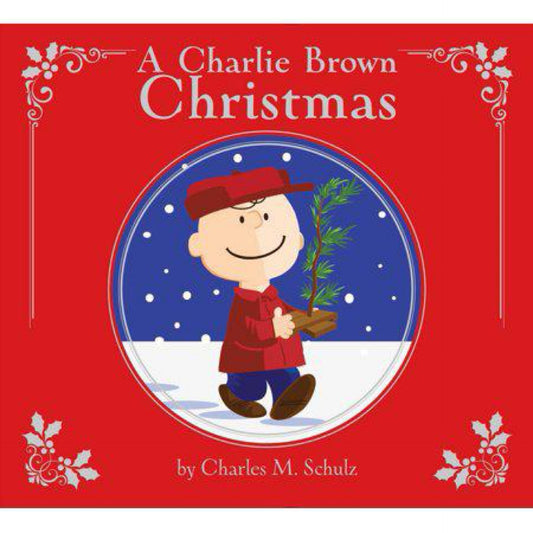 A Charlie Brown Christmas: Deluxe Edition (Peanuts) by Charles M. Schulz