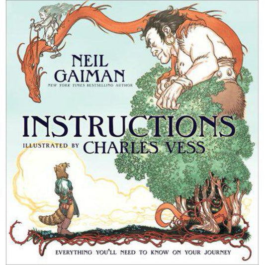 Instructions by Neil Gaiman (Used)