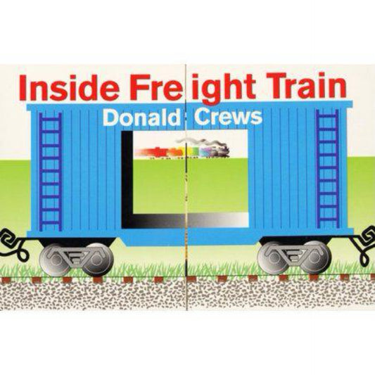 Inside Freight Train by Donald Crews