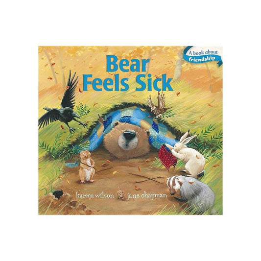 Bear Feels Sick - (Bear Books) by Karma Wilson (Board Book)