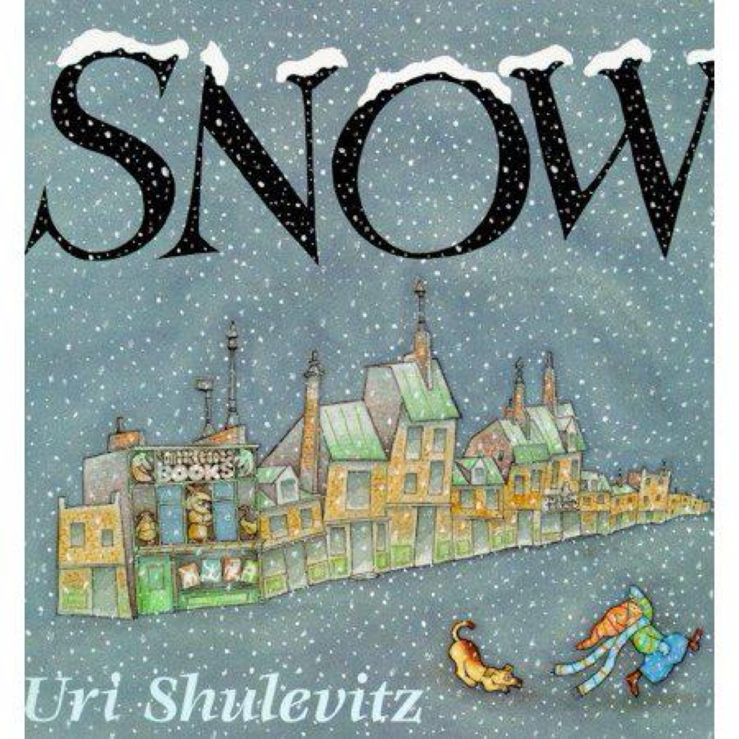 Snow (Caldecott Honor Book) by Uri Shulevitz