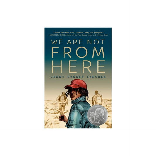 We Are Not from Here by Jenny Torres Sanchez