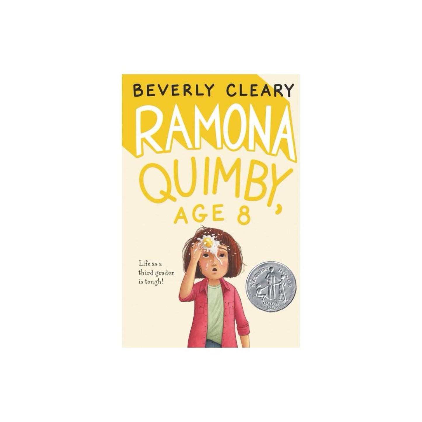 Ramona Quimby, Age 8 by Beverly Cleary