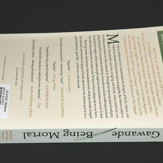 Being Mortal: Medicine and What Matters in the End by Atul Gawande