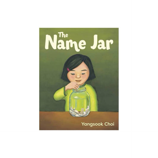 The Name Jar - by Yangsook Choi (Hardcover)