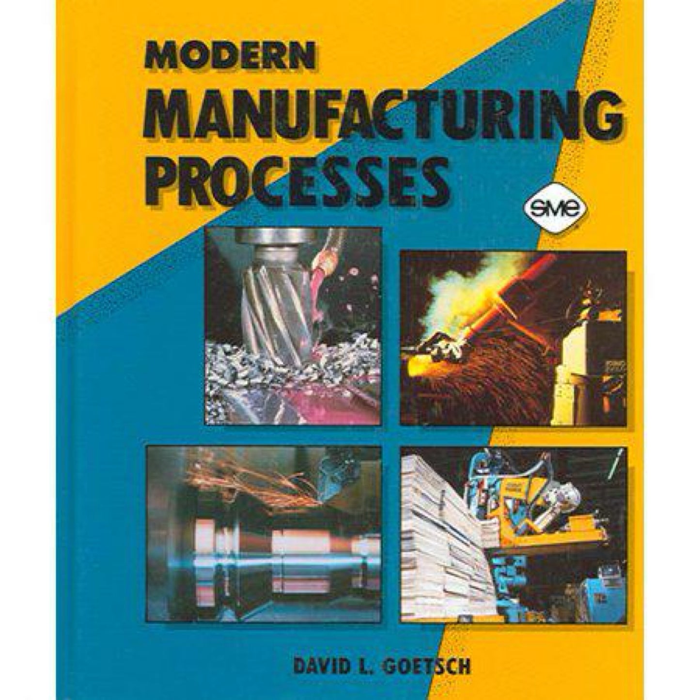 Modern Manufacturing Processes