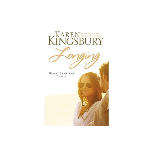 Bailey Flanigan (Paperback): Longing (Series #03) (Paperback)