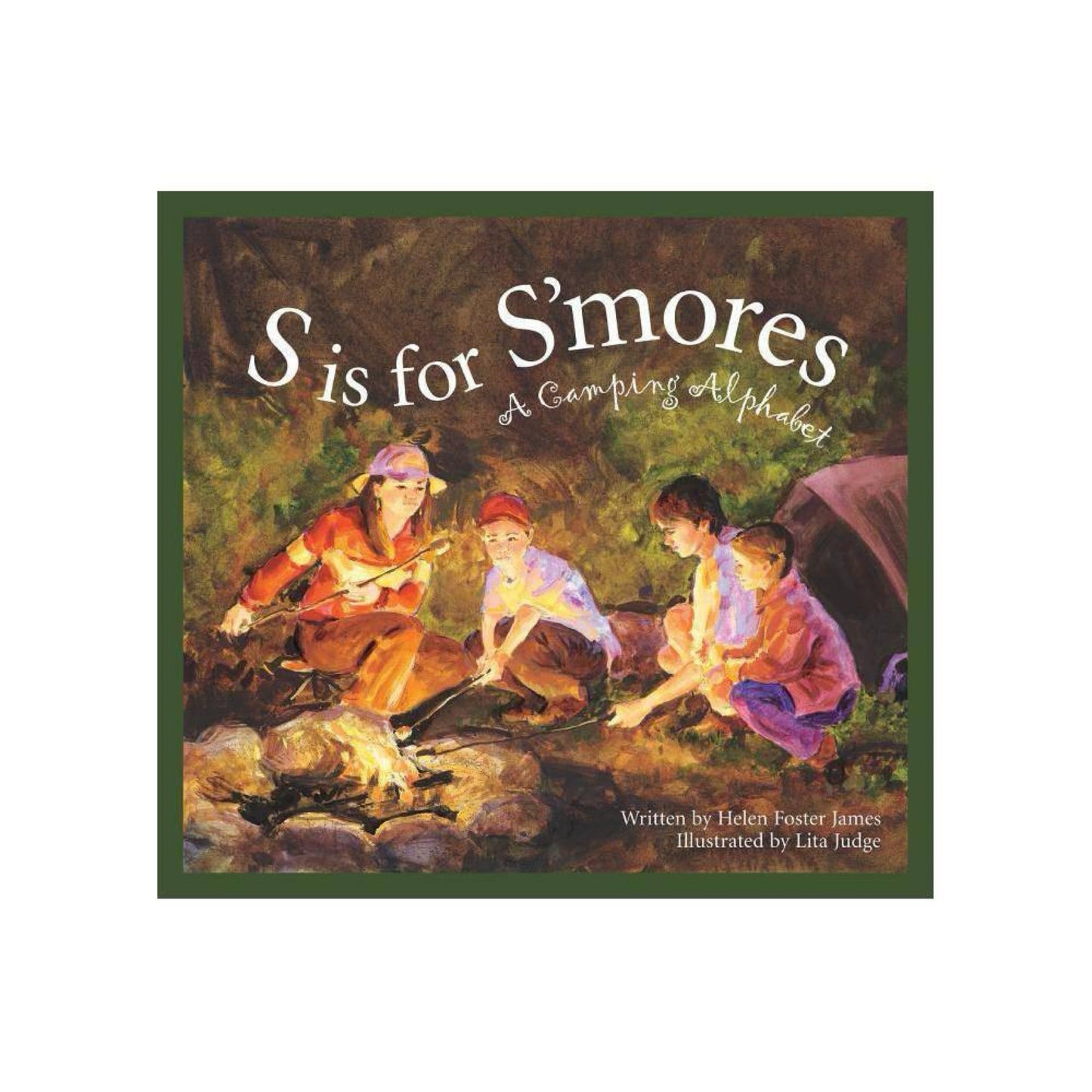 S Is for S'mores: A Camping Alphabet (Sleeping Bear Press Sports & Hobbies) by Helen Foster James