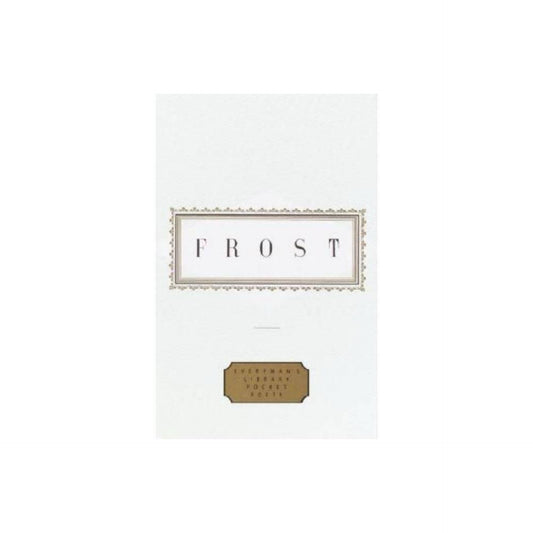 Frost: Poems - (Everyman's Library Pocket Poets) by Robert Frost (Hardcover)