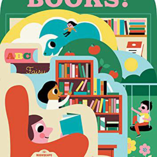 Bookscape Board Books: We Love Books