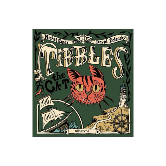 Tibbles the Cat - by Michal Sanda (Hardcover)