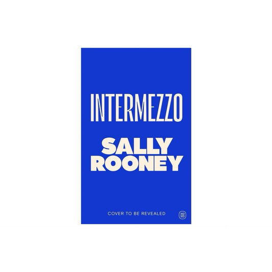 Intermezzo - by Sally Rooney (Hardcover)