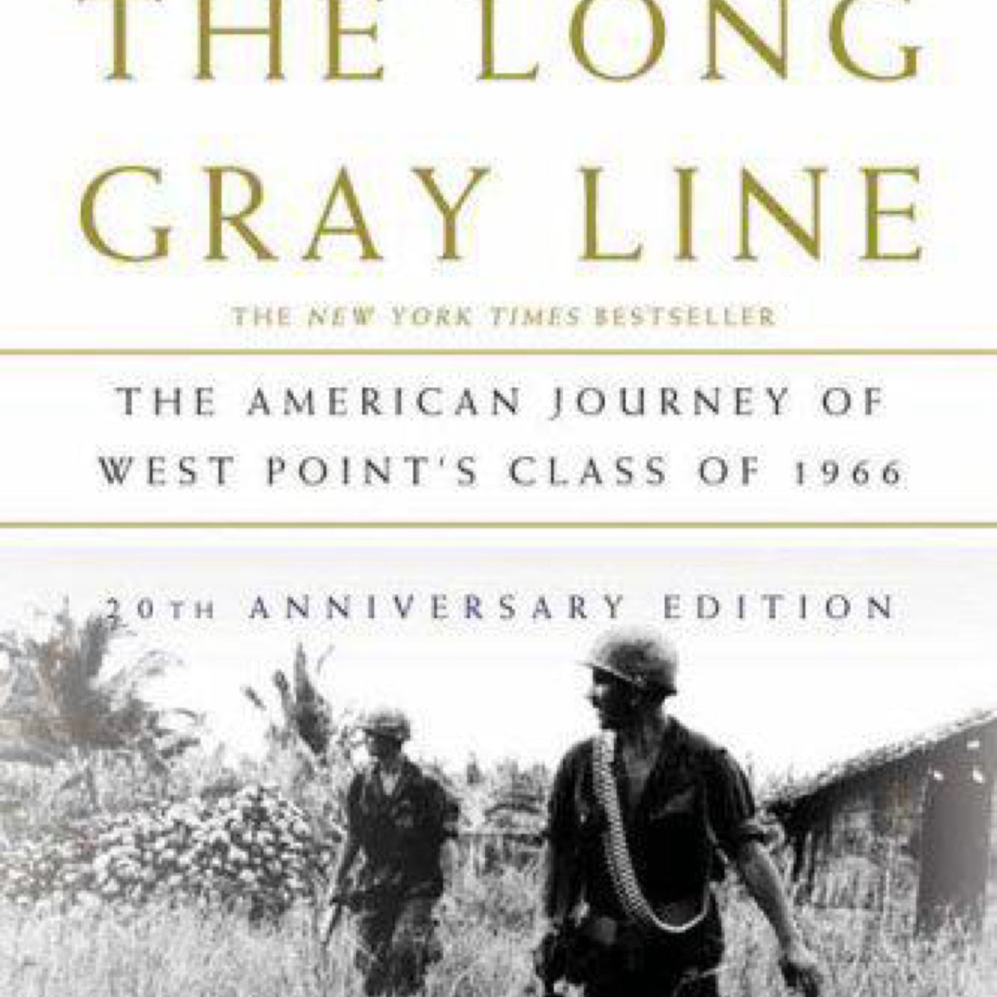The Long Gray Line - 20th Edition by Rick Atkinson (used)
